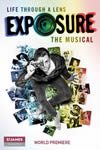 Exposure - The Musical