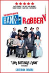 The Comedy about a Bank Robbery